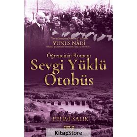 Sevgi Yüklü Otobüs - Fehmi Salık