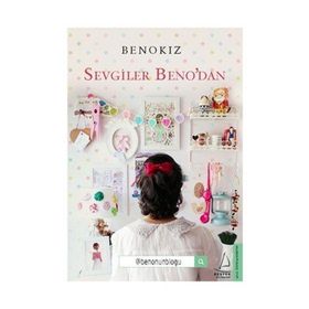 Sevgiler Beno’dan - Benokız