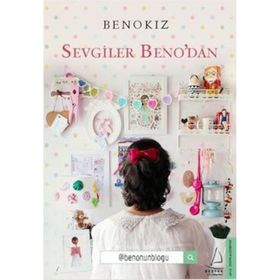 Sevgiler Beno’dan - Benokız