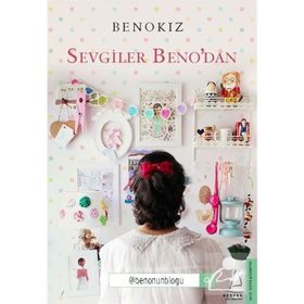 Sevgiler Beno’dan - Benokız