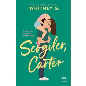 Sevgiler, Carter