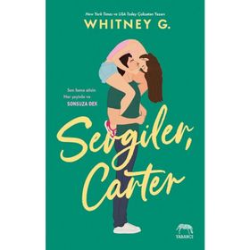 Sevgiler, Carter