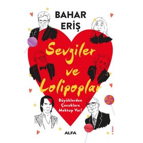 Sevgiler ve Lolipoplar Bahar Eriş
