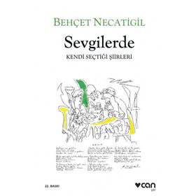 SEVGILERDE - BEHÇET NECATIGIL