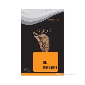 SEVGILI 1: İLK BULUŞMA - ERCAN SOYSAL