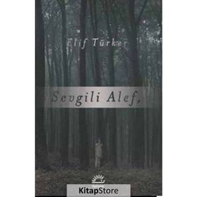 Sevgili Alef - Elif Türker