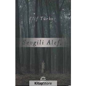 Sevgili Alef - Elif Türker