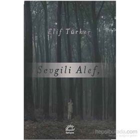 Sevgili Alef - Elif Türker