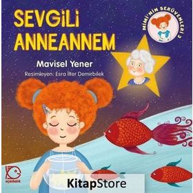 Sevgili Anneannem - Mavisel Yener