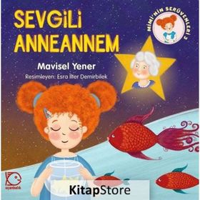 Sevgili Anneannem - Mavisel Yener