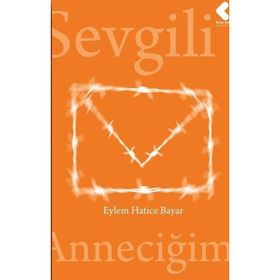 Sevgili Anneciğim Klaros Yayınları