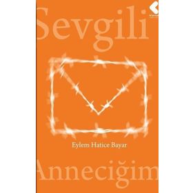 Sevgili Anneciğim Klaros Yayınları