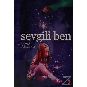 SEVGILI BEN - SONGÜL AKSANKUR