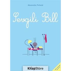 Sevgili Bill - Alexandra Pichard