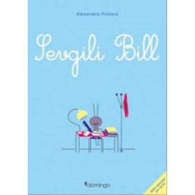 Sevgili Bill - Alexandra Pichard