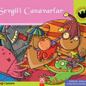 SEVGILI CANAVARLAR MINIKLERIN DÜNYASI - SERGI CAMARA;VICTOR ESCANDELL