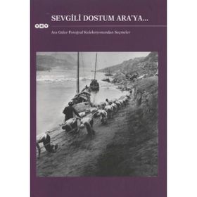 SEVGILI DOSTUM ARA´YA... - KOLEKTIF