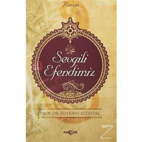 Sevgili Efendimiz - Hayrani Altıntaş