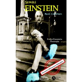 Sevgili Einstein - Alice Calaprice