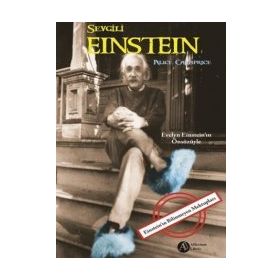 Sevgili Einstein - Alice Calaprice