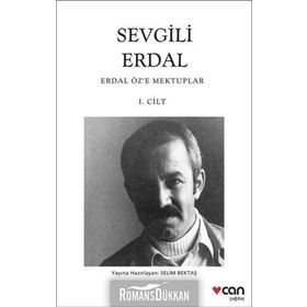 Sevgili Erdal - Erdal Öz'e Mektuplar 1. Cilt - Kolektif