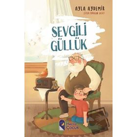 Sevgili Güllük - Ayla Aydemir