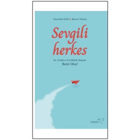 Sevgili Herkes - Yasemin Ünlü - Burcu Tektaş
