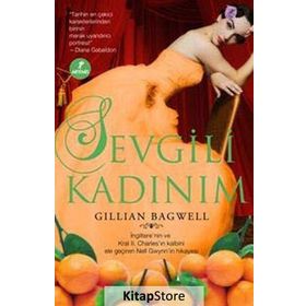 SEVGILI KADINIM - GILLIAN BAGWELL