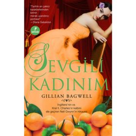 SEVGILI KADINIM - GILLIAN BAGWELL