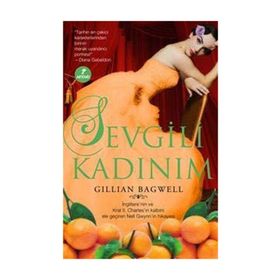 SEVGILI KADINIM - GILLIAN BAGWELL