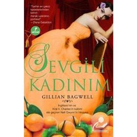SEVGILI KADINIM - GILLIAN BAGWELL