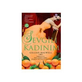 SEVGILI KADINIM - GILLIAN BAGWELL