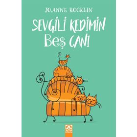 Sevgili Kedimin Beş Canı - Joanne Rocklin