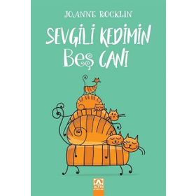 Sevgili Kedimin Beş Canı - Joanne Rocklin