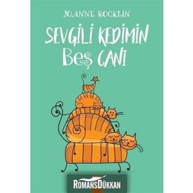 Sevgili Kedimin Beş Canı - Joanne Rocklin