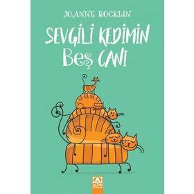 Sevgili Kedimin Beş Canı - Joanne Rocklin
