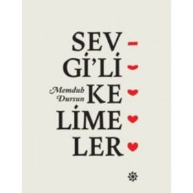 Sevgi’li Kelimeler - Memduh Dursun