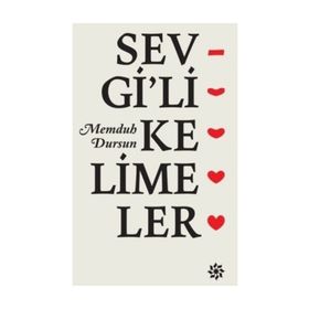 Sevgi’li Kelimeler - Memduh Dursun