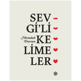 Sevgi’li Kelimeler - Memduh Dursun