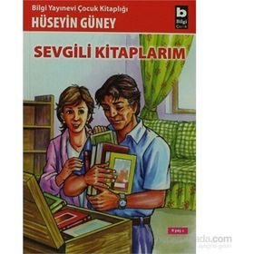 SEVGILI KİTAPLARIM - HÜSEYİN GÜNEY