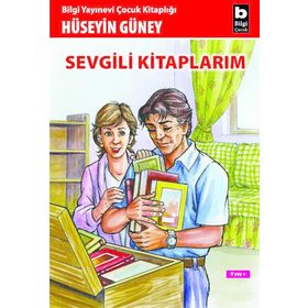SEVGILI KİTAPLARIM - HÜSEYİN GÜNEY