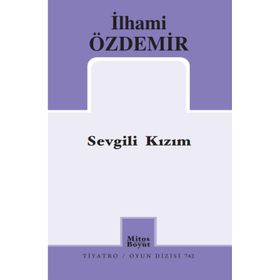 Sevgili Kızım Can H. Turhan