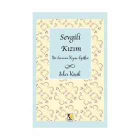 Sevgili Kızım Can H. Turhan