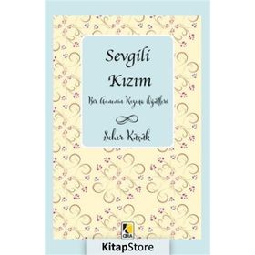 Sevgili Kızım - Seher Küçük