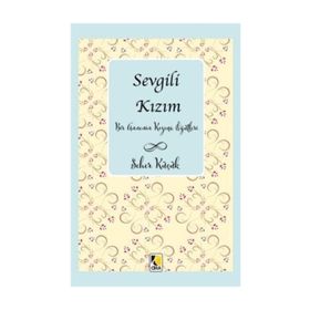 Sevgili Kızım - Seher Küçük