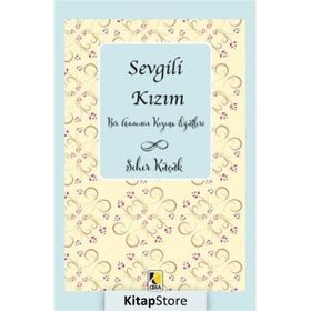 Sevgili Kızım - Seher Küçük