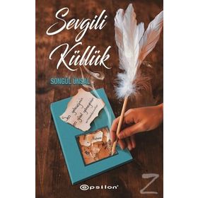 Sevgili Küllük - Songül Ünsal
