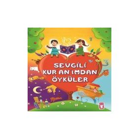 Sevgili Kuranımdan Öyküler - Mehmet Emin Ay