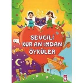 Sevgili Kuranımdan Öyküler - Mehmet Emin Ay