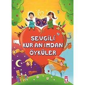 SEVGILI KUR'AN'IMDAN ÖYKÜLER - SÜHEYL SEÇKİNOĞLU